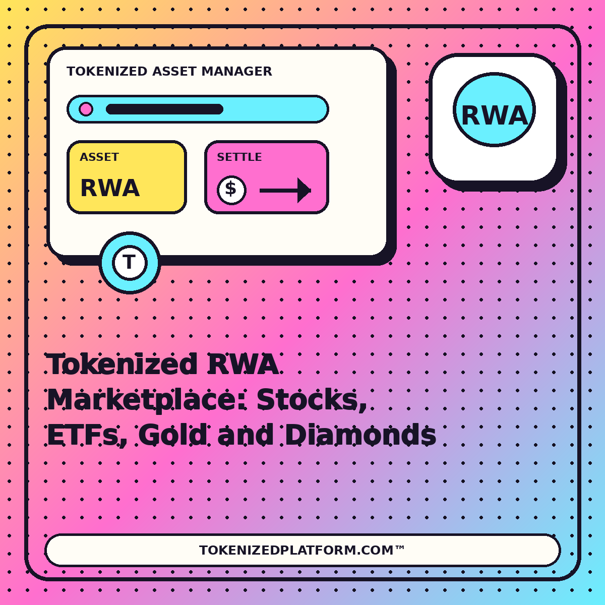 Tokenized RWA Marketplace: Stocks, ETFs, Gold and Diamonds — neon tokenized asset manager illustration for TokenizedPlatform.com™